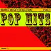 World Music Collection: Pop Hits, Vol. 1 album lyrics, reviews, download