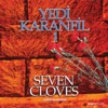 Yedi Karanfil (Seven Cloves) - Telli Telli