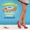 Stream & download Caramelo Con Picante