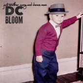DC Bloom - Gone Forever Days