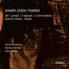 Samir Odeh-Tamimi: Chamber Works album lyrics, reviews, download