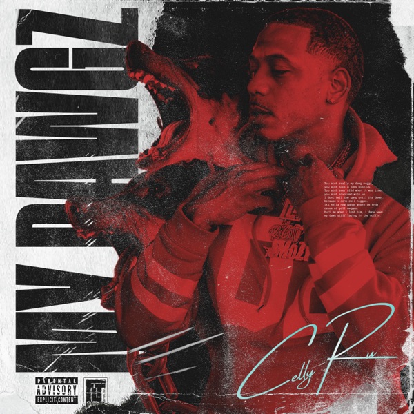 Celly Ru - My Dawgz