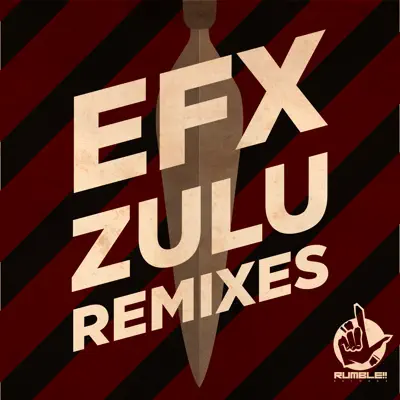 Zulu Remixes - Single - Efx