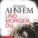Stefan Ahnhem - Und morgen du (Ein Fabian-Risk-Krimi 1)