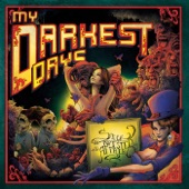 My Darkest Days - Save Yourself