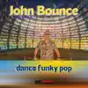 Stream & download Dance Funky Pop (Bounce Edition)