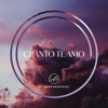 Cuanto te Amo - Single