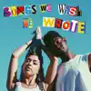 Songs We Wish We Wrote, Vol.1 album lyrics, reviews, download
