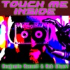 Touch Me Inside - Single, 2022