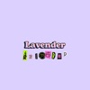 Lavender(Reloaded), 2021