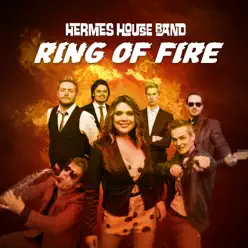 Ring of Fire - Single - Hermes House Band Ring of Fire - Single - Hermes House Band