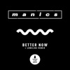 Better Now - EP