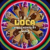 Loca - Single