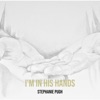 I'm in His Hands - Single