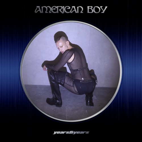 Years & Years - American Boy - Single [iTunes Plus AAC M4A]