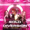 Solo Por Diversion - Single album lyrics, reviews, download
