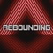 Rebounding (feat. Anthony Vincent) - Stevie T lyrics