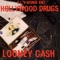 Hollywood Drugs - Looney Cash lyrics