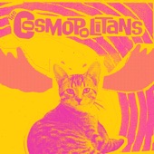 The Cosmopolitans - Wild Moose Party