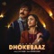 Dhokebaaz artwork