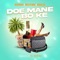 Doe Mane Bo Ke (feat. Mosta Man & Kraaltje) - Remy Man lyrics