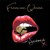 Francine Quinn - I Started a Joke
