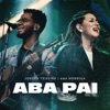 Aba Pai (Ao Vivo) - Single