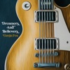 Dreamers and Believers - Single