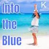 Into the Blue - Single