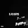 Loads (feat. Pyrex) - Single album lyrics, reviews, download