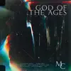 God of the Ages (feat. Sarah Bird, Elle Limebear & CalledOut Music) - Single album lyrics, reviews, download