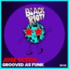 Grooved As Funk - Single