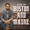 Riding the Boston and Maine - Single