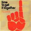 Time to Get It Together album lyrics, reviews, download
