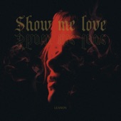 Show Me Love artwork