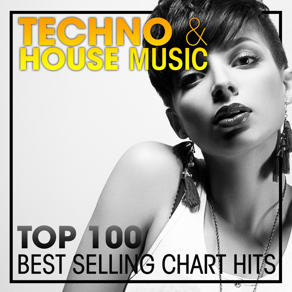 techno-house-music-top-100-best-selling-chart-hits-dj-mix-by