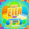 Dicke Eier 2017 powered by Xtreme Sound