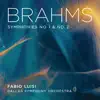 Stream & download Brahms Symphonies No. 1 & 2