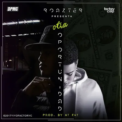 Otra Oportunidad - Single - Roazter