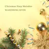 Christmas Harp Melodies - Single album lyrics, reviews, download
