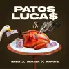 Stream & download Patos Lucas - Single