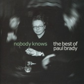 Nobody Knows: The Best of Paul Brady artwork