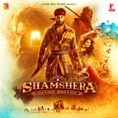 Shamshera (Original Motion Picture Soundtrack) artwork