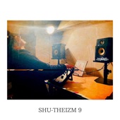 SHU-THEIZM9 artwork