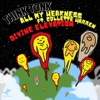 All My Weakness / Divine Elevation - EP