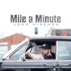 Mile a Minute - Single