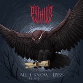 All I Know / Byss - Single