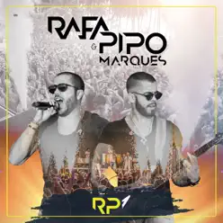 R.P1 - Rafa e Pipo Marques