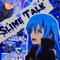 Slime Talk - Soul Tayshi lyrics