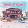 Turks & Caicos - Single album lyrics, reviews, download